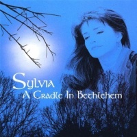 Sylvia - A Cradle In Bethlehem